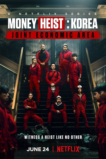 Money Heist Korea Joint Economic Area Part 2 2022 S01 Complete Hindi Full Movie